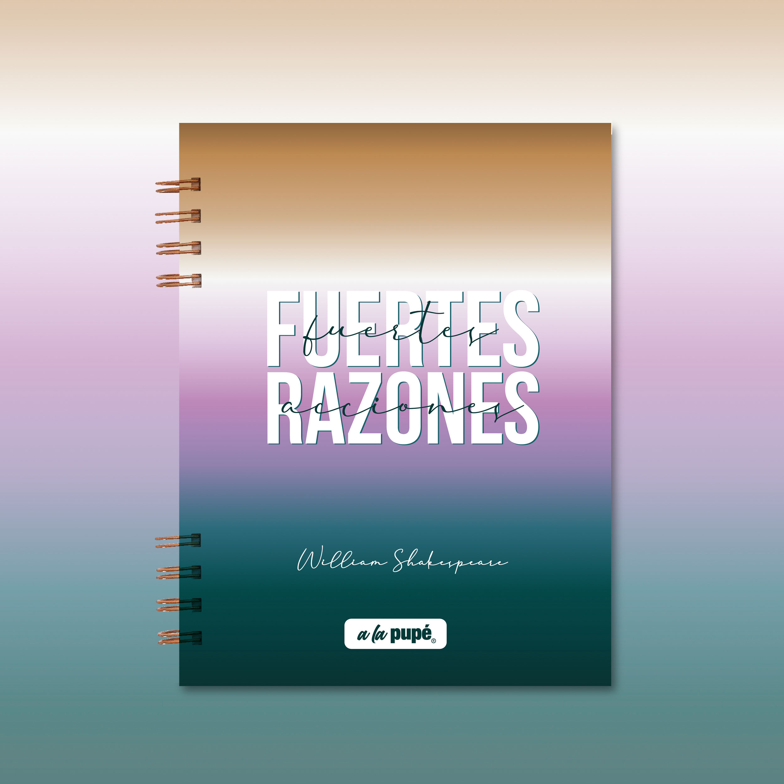 Cuaderno c/anillo 18.5x27 - Fuertes razones, fuertes acciones.